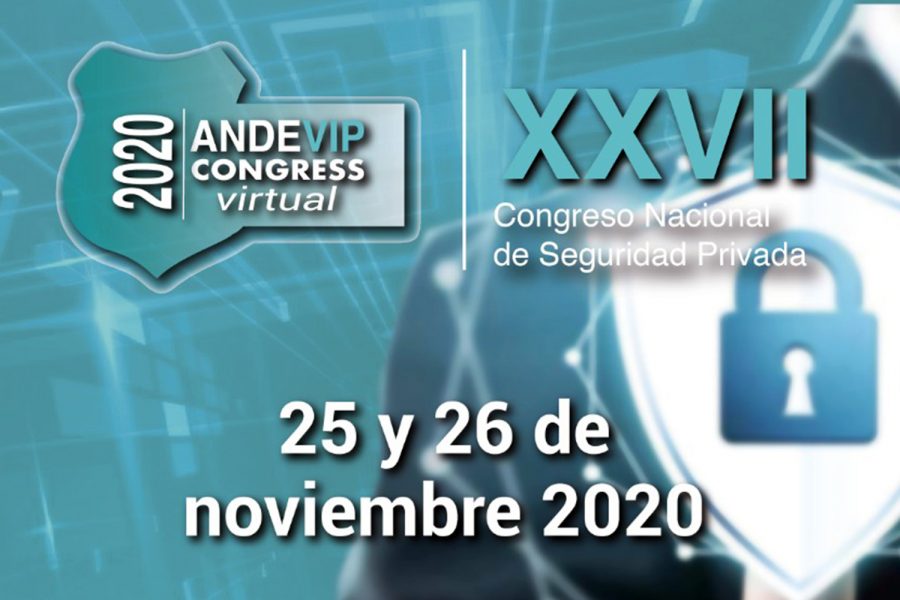 Andevip organiza el XXVII Congreso Nacional de Seguridad Privada
